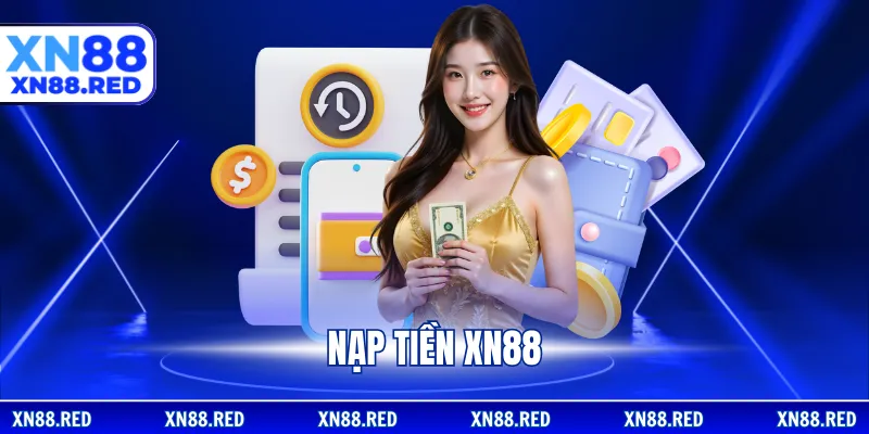 Nạp tiền XN88